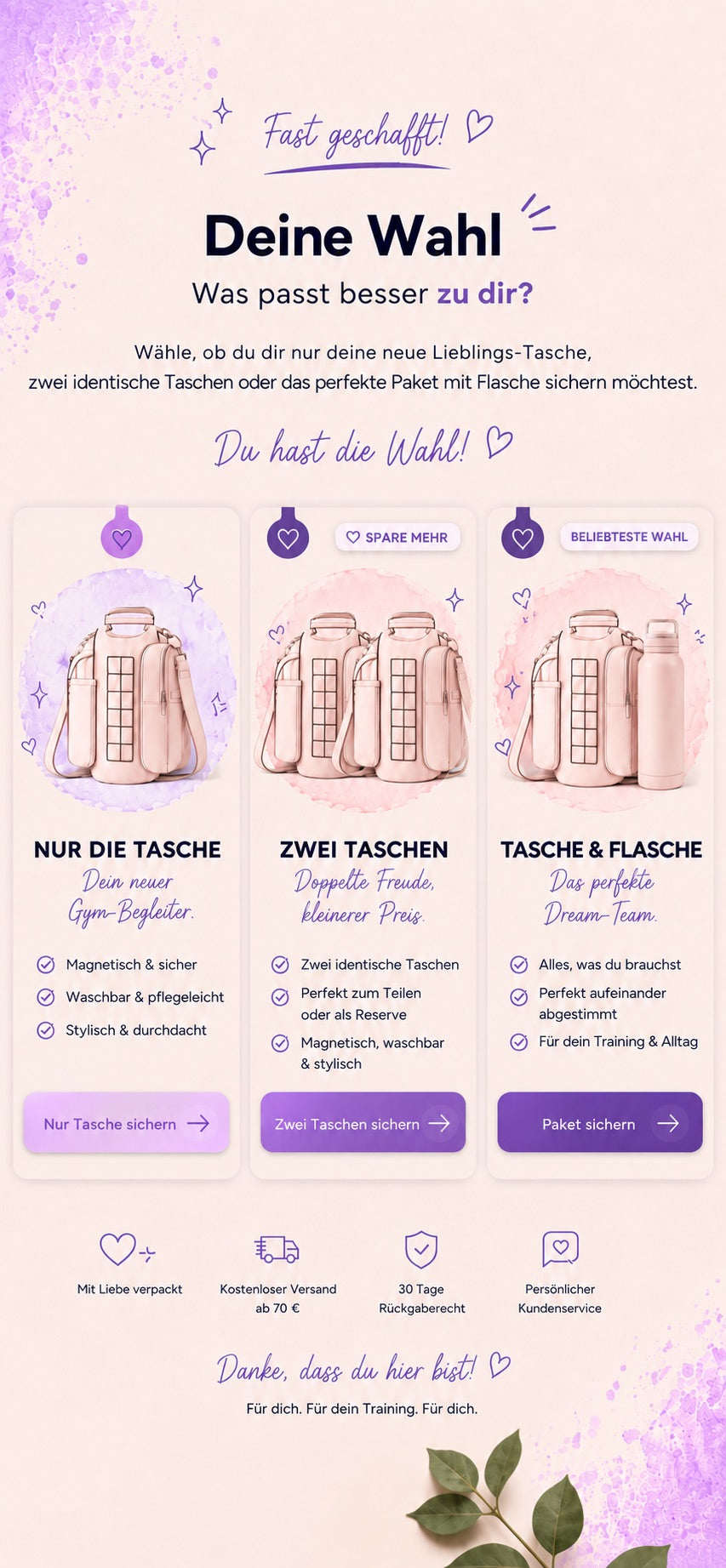 Deine Wahl. Was passt besser zu dir? Nur die Tasche, zwei Taschen oder das Paket aus Tasche und Flasche.